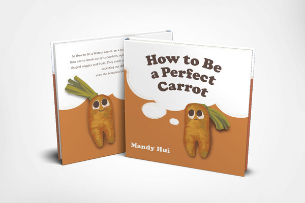 How to Be a Perfect Carrot 